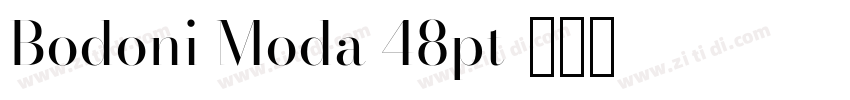 Bodoni Moda 48pt字体转换